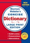 M-W Concise Dictionary (Large Print)(Due 6-30-23)