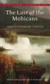 Last of the Mohicans (Bantam Classics)