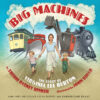 Big Machines: Story of Virginia Lee Burton