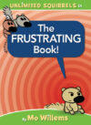Frustrating Book! (Unlimited Squirrels)