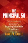Principal 50: Critical Leadership Questions for
