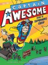 Captain Awesome Goes to Superhero Camp #14