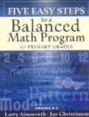 Five Easy Steps to a Balanced Math Program Gr K-2
