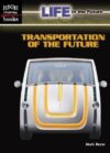 Transportation of the Future