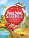 Picture-Perfect Science Lessons 3-6 2e