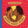 Sweet Sweet Baby! (Board)