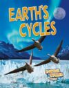 Earth's Cycles (Earth's Cycles in Action)
