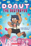 Donut the Destroyer #1