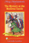 Meg Mackintosh and the Mystery at the Medieval #3