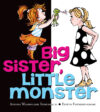 Big Sister Little Monster