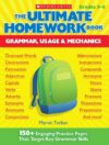 Ultimate Homework Book: Grammar Usage & Mechanics
