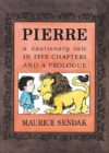 Pierre: A Cautionary Tale in Five Chapters and