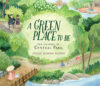 Green Place to Be