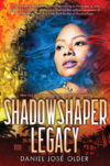 Shadowshaper Legacy #3 ( Shadowshaper Cypher )