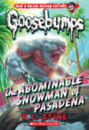 Abominable Snowman of Pasadena #27 (Goosebumps)