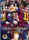 Messi Neymar & Suarez