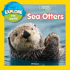 Sea Otters (Explore My World)