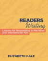 Readers Writing: Strategy Lessons for Responding