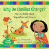 Why Do Families Change?: Our First Talk About Sepa