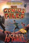 License to Thrill #5 (Genius Files)