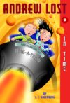 Andrew Lost in Time (Andrew Lost #9)