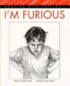 I'm Furious (Dealing with Feelings)
