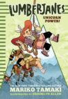 Unicorn Power! #1 (Lumberjanes)(HC)