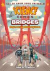 Bridges: Engineering Masterpieces (Science(HC)
