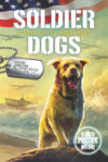 Heroes on the Home Front #6 (Soldier Dogs)