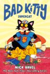 Supercat (Graphic Novel) (Bad Kitty)