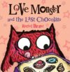 Love Monster and the Last Chocolate ( Love Monster