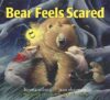 Bear Feels Scared (Bear Books)