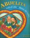Abuelita Full of Life/Ilena de Vida