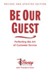 Be Our Guest: Perfecting the Art of Customer Serv