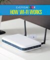 How Wi-fi Works