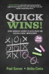 Quick Wins!: Using Behavior Science to Accelerate