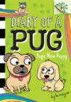 Pug's New Puppy #8 (Diary of a Pug)(HC)