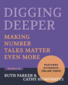 Digging Deeper: Making Number Talks Matter Gr 3-10