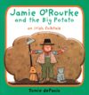 Jamie O'Rourke and the Big Potato (Board)