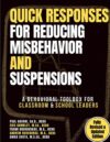 QUICK Responses for Reducing Misbehavior and Susp