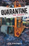Saints (Quarantine #2)