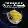 My First Book of Ocean Animals: All about Marine