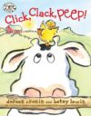 Click Clack Peep! (Click Clack Book)