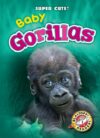 Baby Gorillas (Super Cute!)