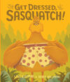 Get Dressed Sasquatch! (Board)