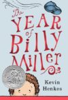 Year of Billy Miller (2014 Newbery Honor)(HC)