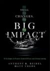 Small Changes Big Impact: Ten Strategies to Prom