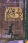 Wolf Brother #1 ( Chronicles of Ancient Darkness )