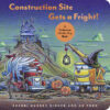 Construction Site Gets a Fright!: A Halloween Lif
