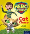 Cat Chase: Leveled Reader Set 1